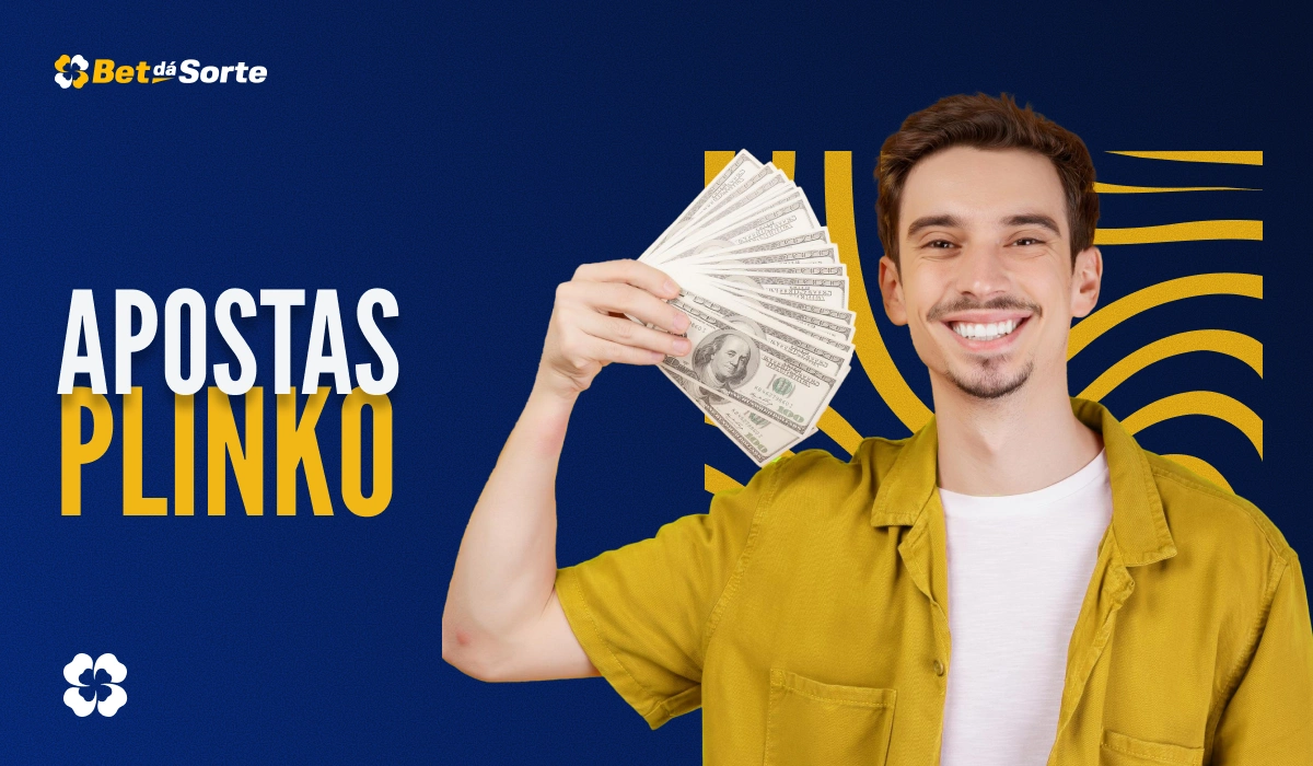 Banner Apostas Plinko com homem segurando notas de dinheiro e texto APOSTAS PLINKO